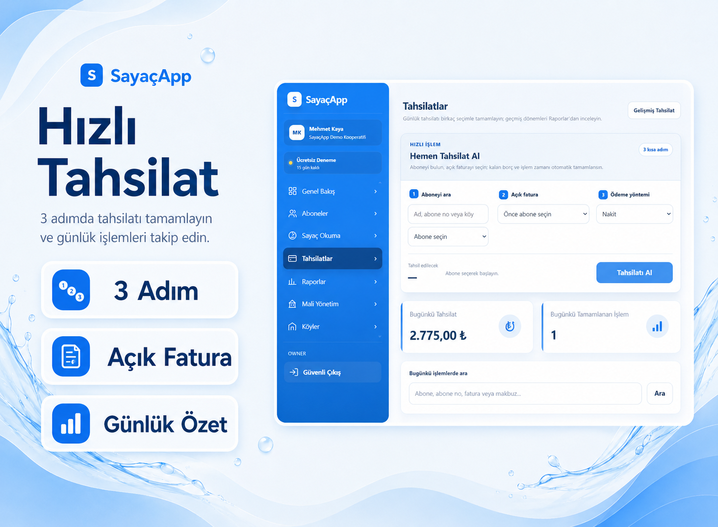 Ödeme işlemini abone aramaya dönüştürmeden hızlandırdık.